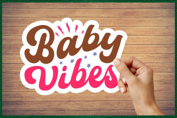 Baby Vibes Sticker Svg Review