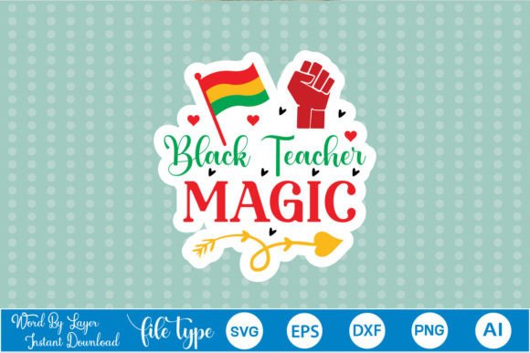 Black Teacher Magic Sticker SVG