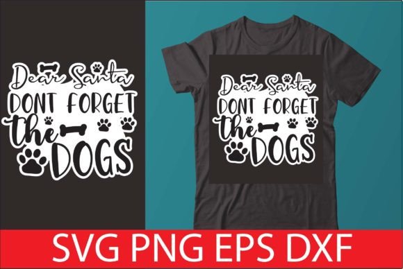 Dear Santa Dont Forget the Dogs Review