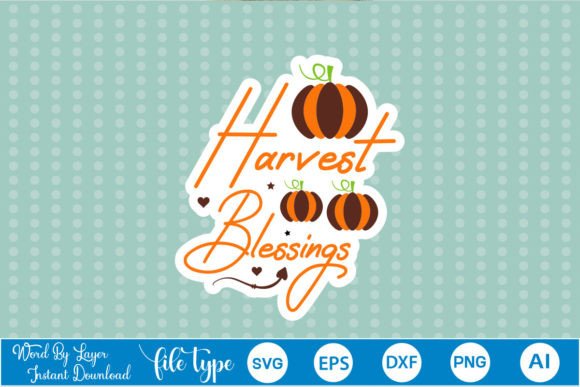 Harvest Blessings Sticker SVG Review